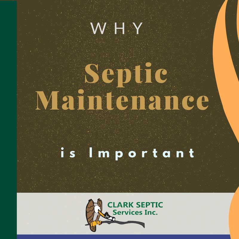 Why Septic Maintenance is Important
